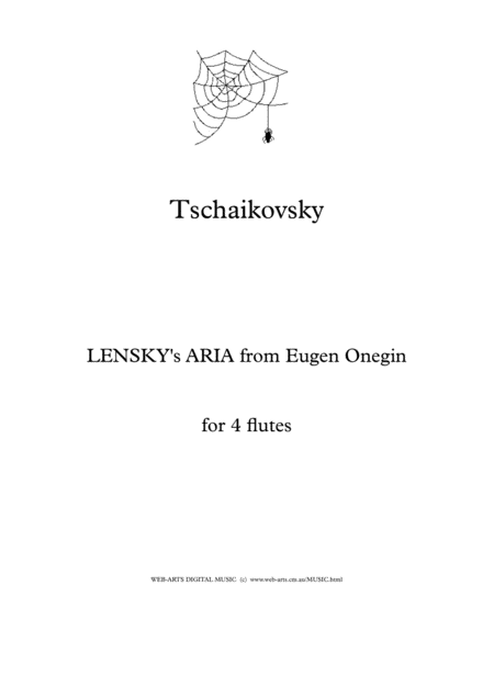 Tschaikovsky Lenskys Aria From Eugene Onegin For 4 Flutes Sheet Music