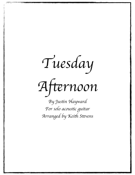 Tuesday Afternoon Forever Afternoon Sheet Music