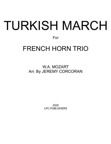 Free Sheet Music Turkish March For French Horn Trio