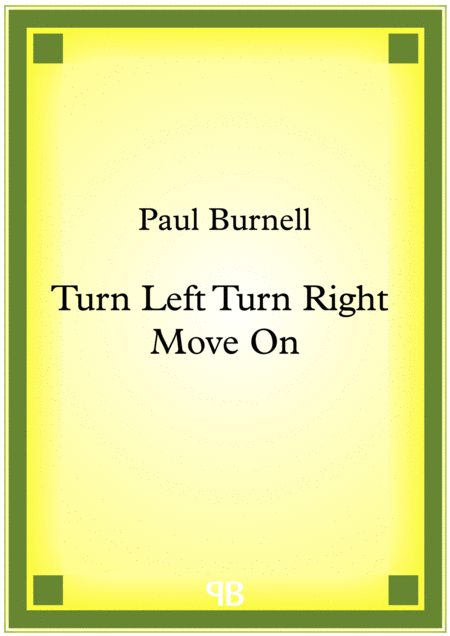 Turn Left Turn Right Move On Sheet Music