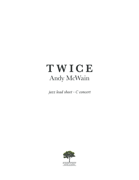 Twice Sheet Music