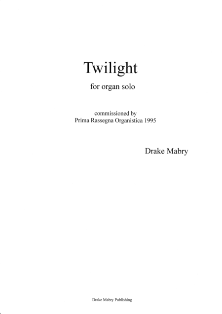 Free Sheet Music Twilight For Organ