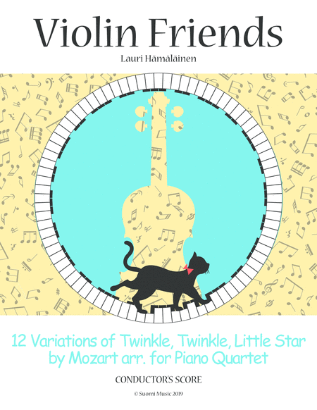 Twinkle Twinkle Little Star By Mozart Arranged For Piano Quartet Sheet Music