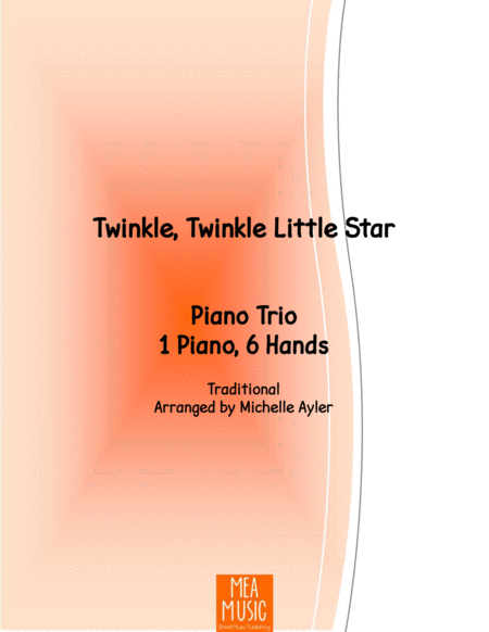 Free Sheet Music Twinkle Twinkle Little Star Piano Trio 1 Piano 6 Hands