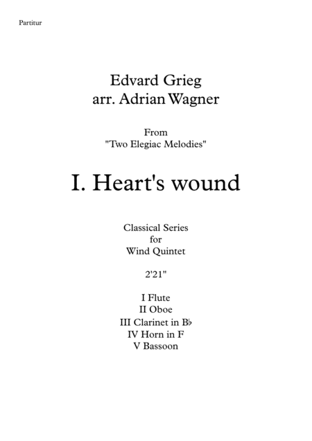 Two Elegiac Melodies I Hearts Wound Edvard Grieg Wind Quintet Arr Adrian Wagner Sheet Music