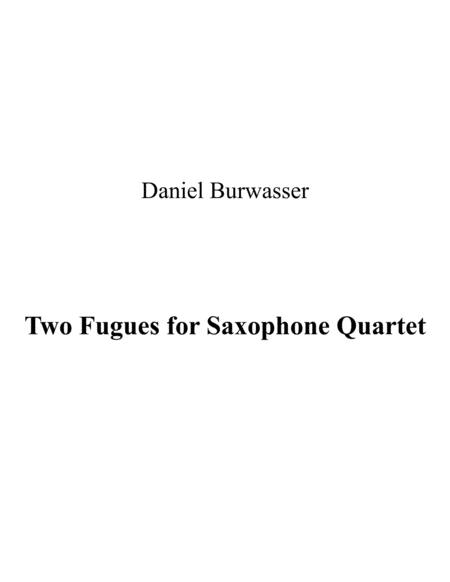 Two Fugues For Saxophone Quartet Sheet Music