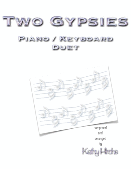 Free Sheet Music Two Gypsies Piano Keyboard Duet