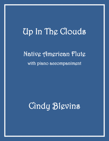 Up In The Clouds Native American Flute And Piano Sheet Music