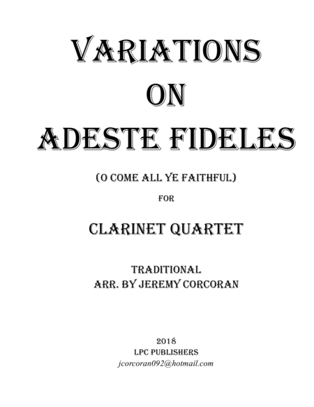 Variations On Adeste Fideles For Clarinet Quartet Sheet Music