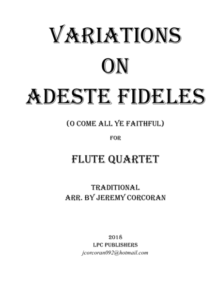 Variations On Adeste Fideles For Flute Quartet Sheet Music