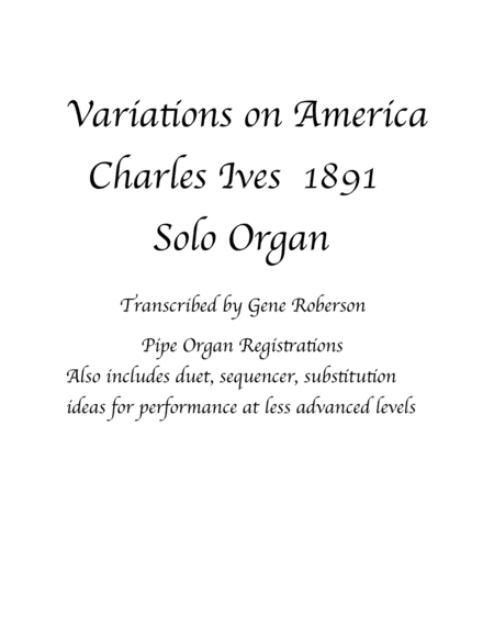 Variations On America Organ Solo By Ives Sheet Music