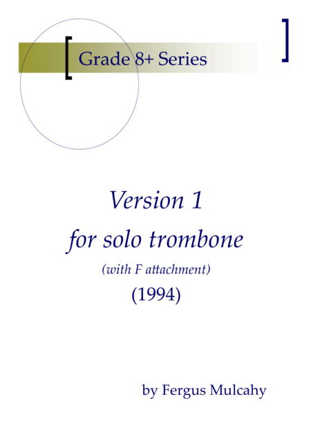 Free Sheet Music Version 1 For Solo Trombone