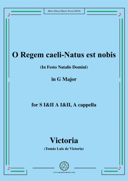 Victoria O Regem Caeli Natus Est Nobis In G Major For Si Ii Ai Ii A Cappella Sheet Music