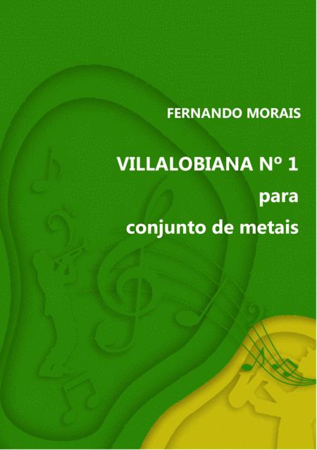 Free Sheet Music Villalobiana N 1 Para Conjunto De Metais