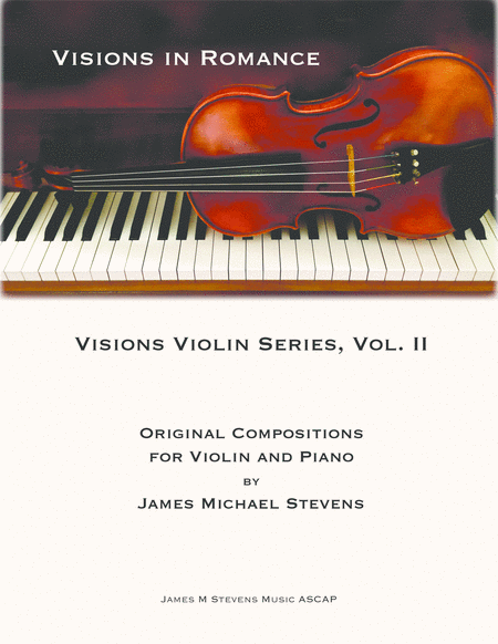 Violin Visions Series Vol Ii Visions In Romance Sheet Music