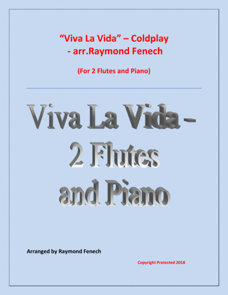 Viva La Vida Coldplay 2 Flutes And Piano With Optional Drum Set Sheet Music