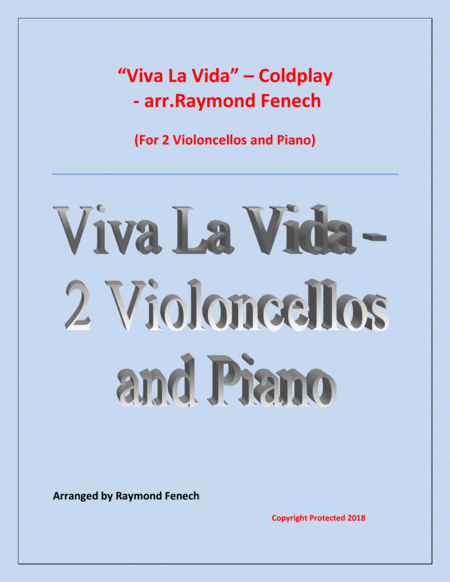 Viva La Vida Coldplay 2 Violoncellos And Piano With Optional Drum Set Sheet Music