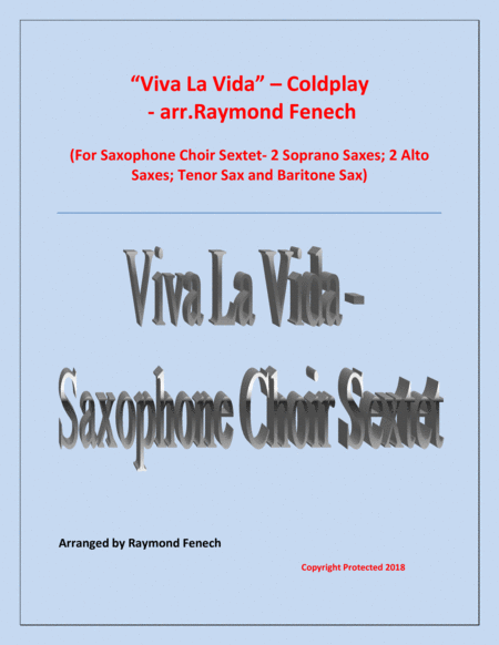 Viva La Vida Coldplay Saxophone Choir Sextet With Optional Drum Set Sheet Music