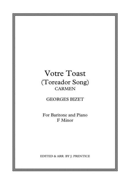 Votre Toast Toreador Song Carmen Sheet Music