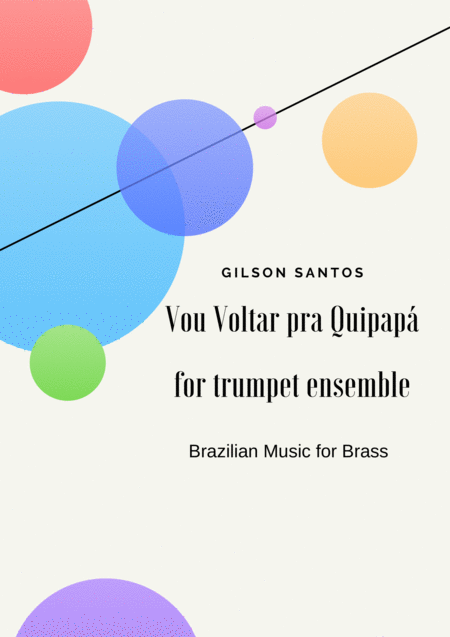 Vou Voltar Pra Quipap For Trumpet Ensemble Sheet Music
