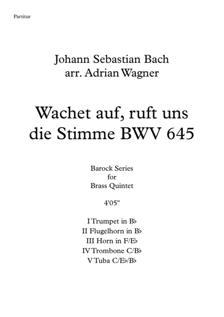 Free Sheet Music Wachet Auf Ruft Uns Die Stimme Bwv 645 Brass Quintet Arr Adrian Wagner