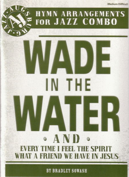 Wade In The Water 3 Pack For Jazz Combo Sheet Music