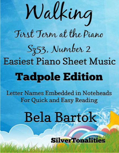 Free Sheet Music Walking First Term At The Piano Sz53 Number 2 Easiest Piano Sheet Music