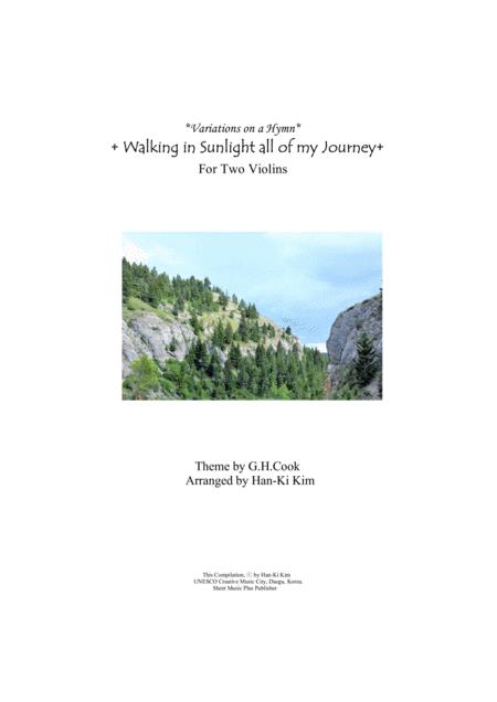 Walking In Sunlight All Of My Journey For Violin Duet Sheet Music