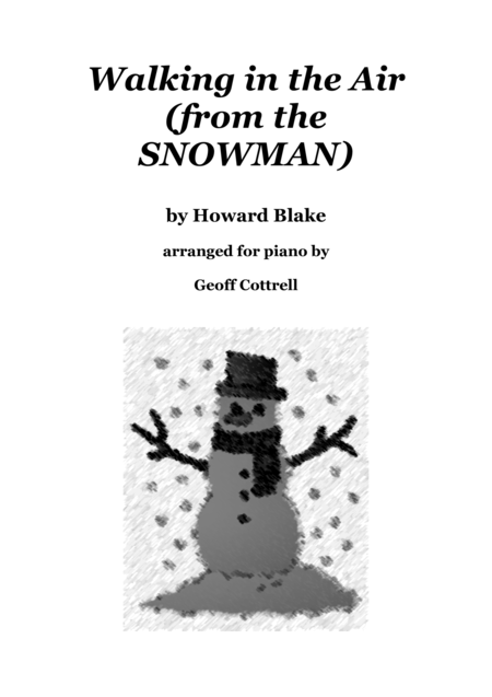 Walking In The Air From The Snowman Arranged For Easy Piano Solo Sheet Music