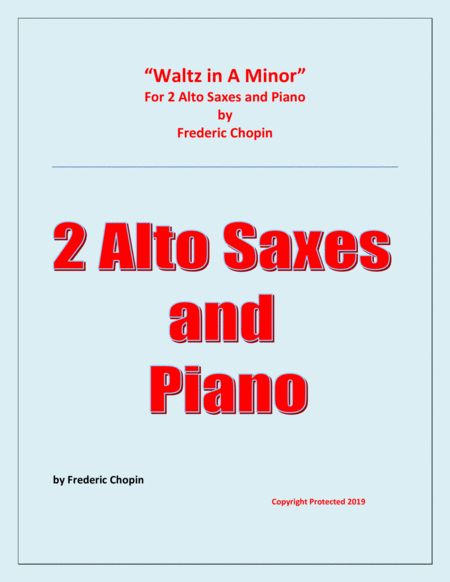 Waltz In A Minor Chopin 2 Alto Saxophones And Piano Chamber Music Sheet Music