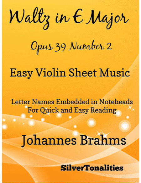 Free Sheet Music Waltz In E Major Opus 39 Number 2 Easy Violin Sheet Music
