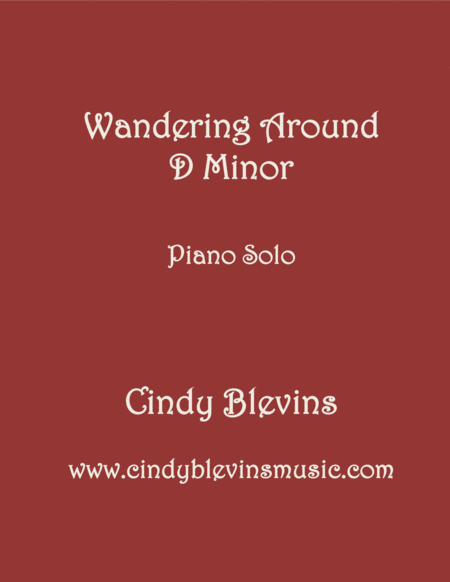 Wandering Around D Minor An Original Piano Solo From My Piano Book Slightly Askew Sheet Music