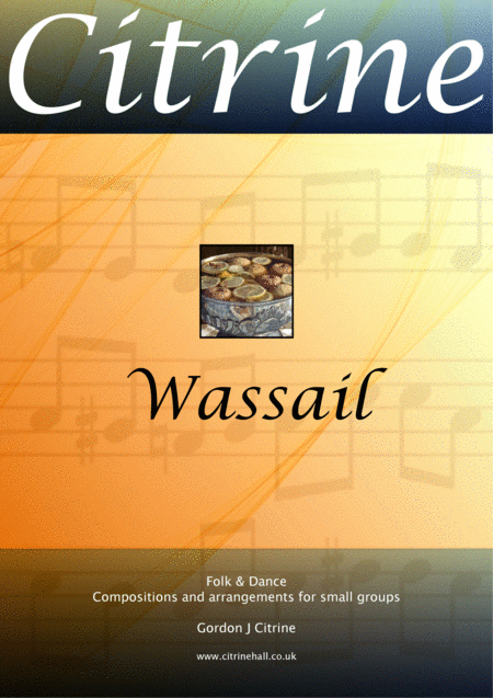 Free Sheet Music Wassail