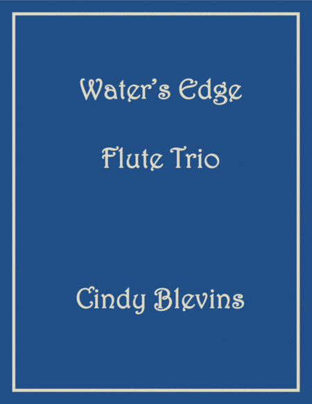 Waters Edge For Flute Trio Sheet Music