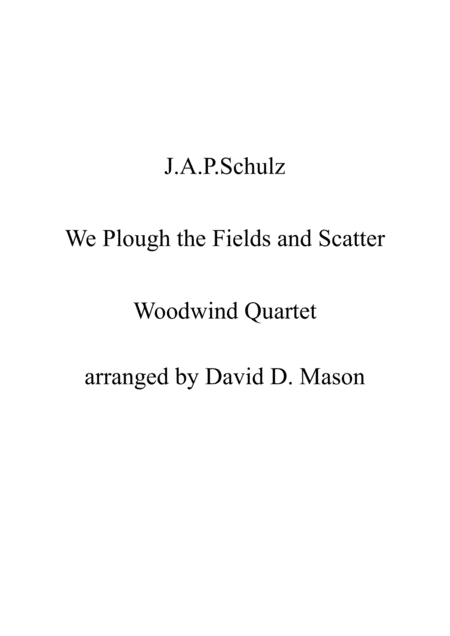 We Plough The Fields And Scatter Sheet Music