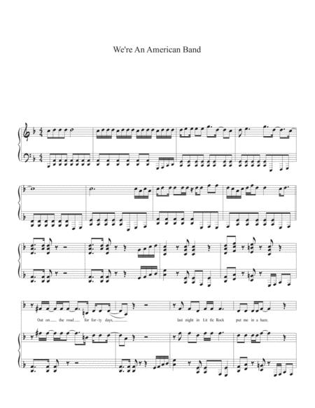 We Re An American Band Sheet Music