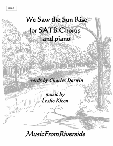 Free Sheet Music We Saw The Sun Rise For Satb Chorus And Piano
