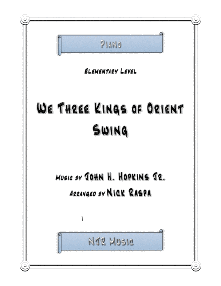 We Three Kings Of Orient Swing Elementary Piano Sheet Music