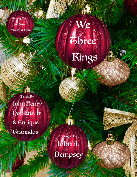 We Three Kings String Trio For Two Violins And Cello Sheet Music