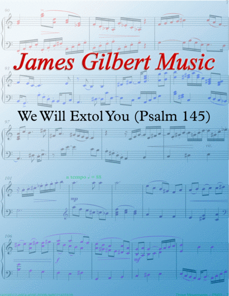 We Will Extol You Psalm 145 Sheet Music