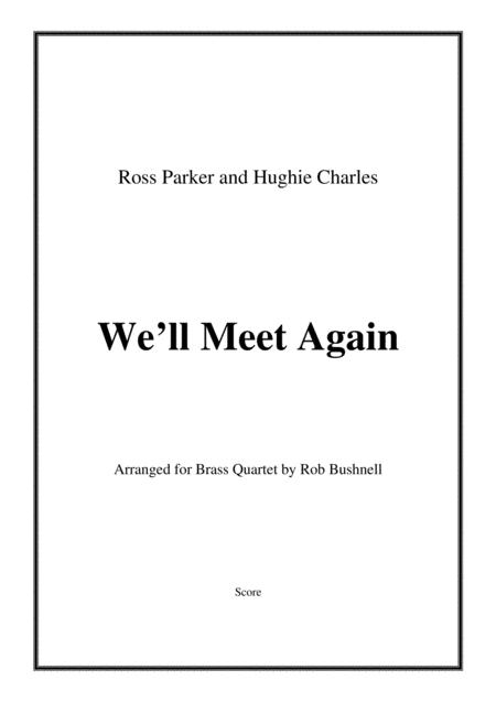 We Will Meet Again Vera Lynn String Quartet Sheet Music