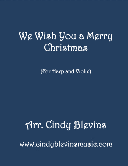 We Wish You A Merry Christmas Arranged For Harp And Violin Sheet Music