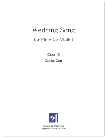 Free Sheet Music Wedding Song For Solo Flute Or Violin Opus 10