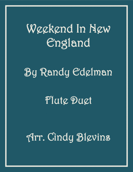 Weekend In New England For Flute Duet Sheet Music