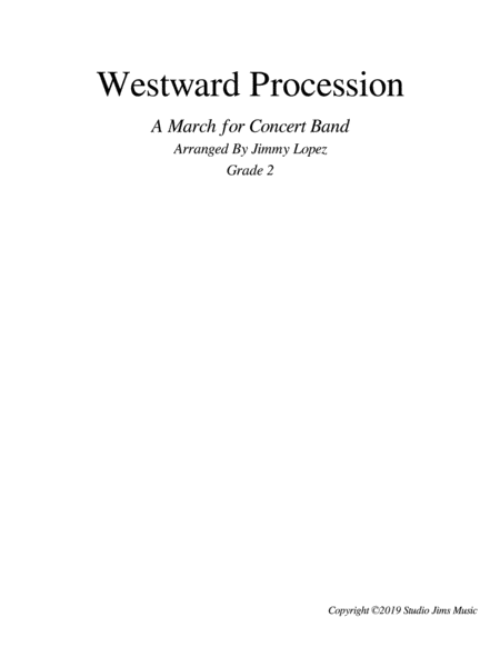 Free Sheet Music Westward Procession A March For Concert Band