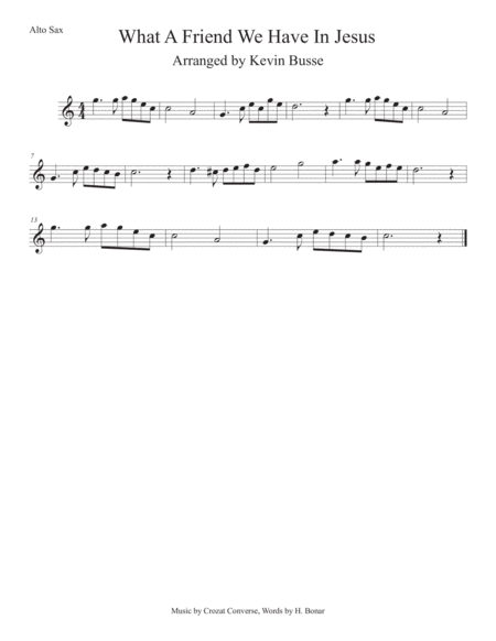 What A Friend We Have In Jesus Easy Key Of C Alto Sax Sheet Music