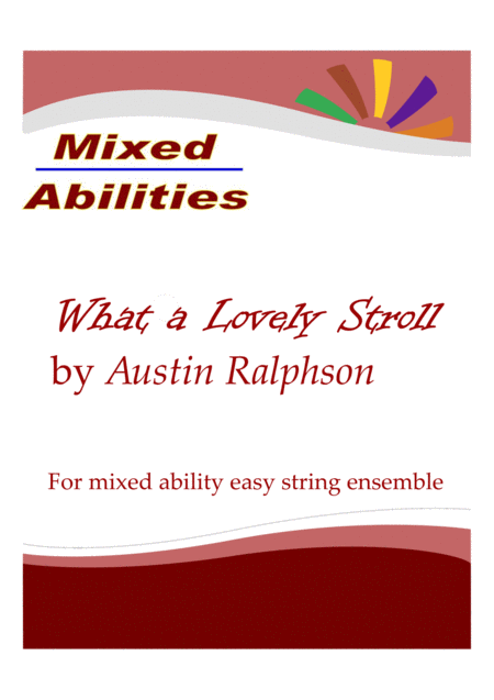 Free Sheet Music What A Lovely Stroll Easy String Ensemble Mixed Abilities For Flexible Instrumentation