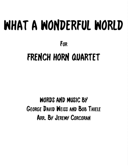 What A Wonderful World For French Horn Quartet Sheet Music