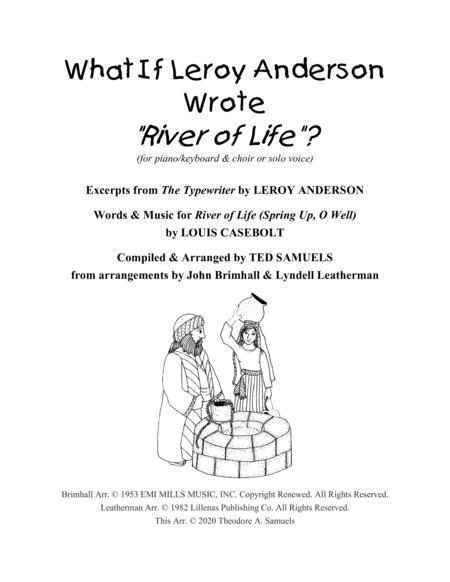 What If Leroy Anderson Wrote River Of Life Sheet Music