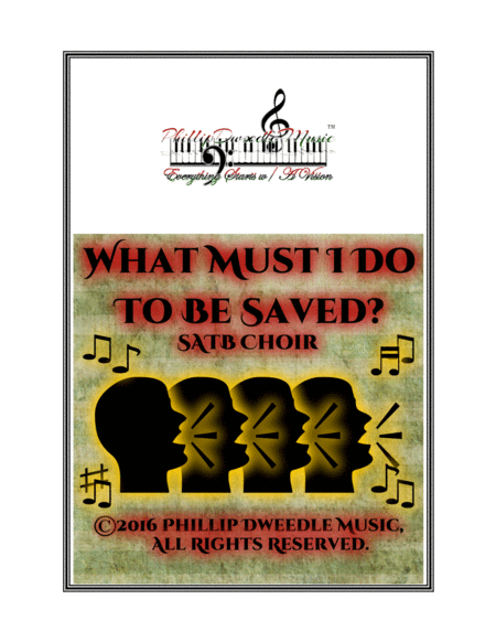 What Must I Do To Be Saved Sheet Music